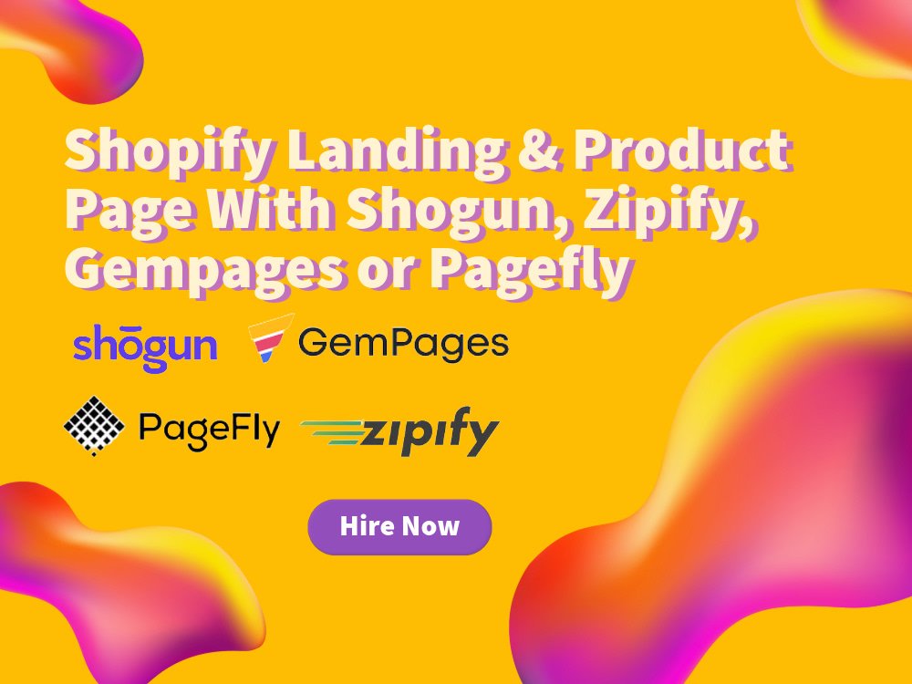 Shopify Landing & Product Page With Shogun, Zipify, Gempages or Pagefly